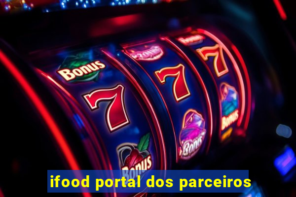 ifood portal dos parceiros